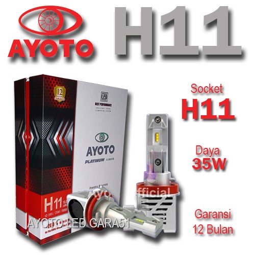 Jual Lampu LED Mobil Utama Headlamp Foglamp AYOTO H11 Watt 35 A1 H11