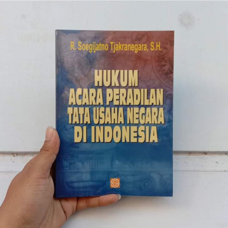 Jual Buku HUKUM ACARA PERADILAN TATA USAHA NEGARA DI INDONESIA R