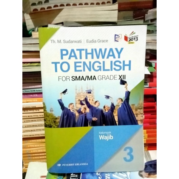 Jual Pathway To English For Sma Ma Grade Xii Kurikulum Revisi