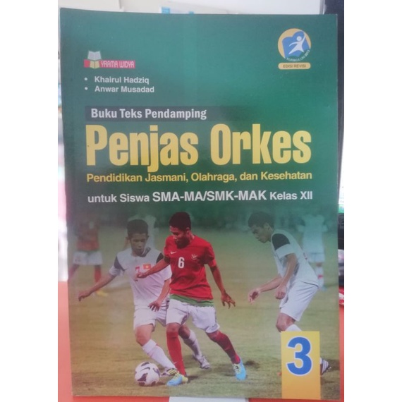 Jual PENJAS ORKES KELAS 3 SMA KHAIRUL HADZIQ YRAMA WIDYA Shopee