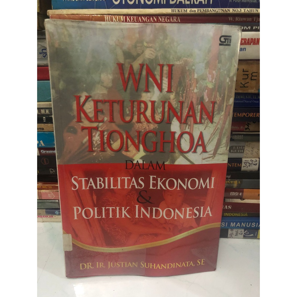 Jual Wni Keturunan Tionghoa Dalam Stabilitas Ekonomi Dan Politik