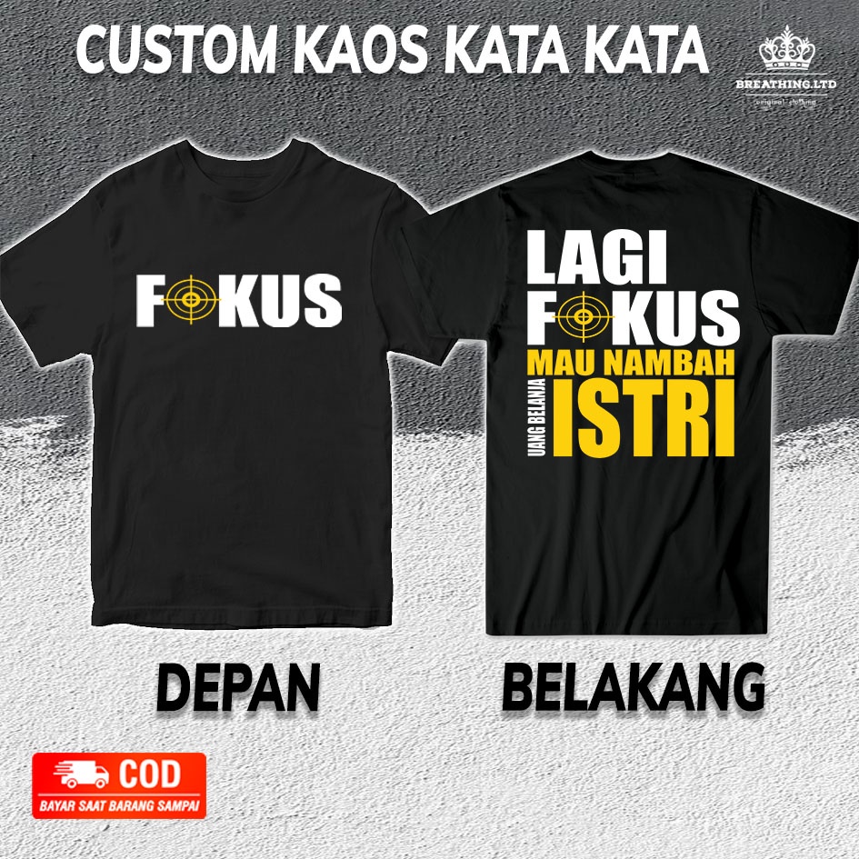 Jual KAOS PREMIUM I LAGI FOKUS NAMBAH ISTRI I KATA KATA Shopee Indonesia