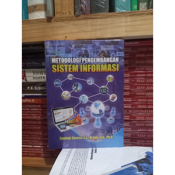 Jual BUKU METODOLOGI PENGEMBANGAN SISTEM INFORMASI SAMIAJI SAROSA