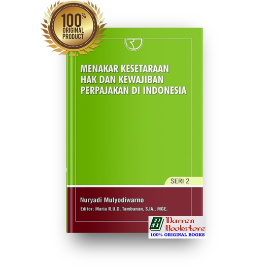 Jual Menakar Kesetaraan Hak Dan Kewajiban Perpajakan Di Indonesia