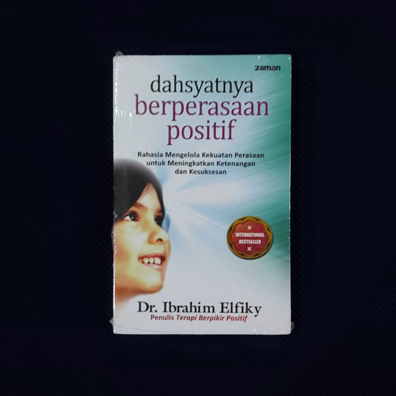 Jual Buku Original Dahsyatnya Berperasaan Positif Rahasia Mengelola