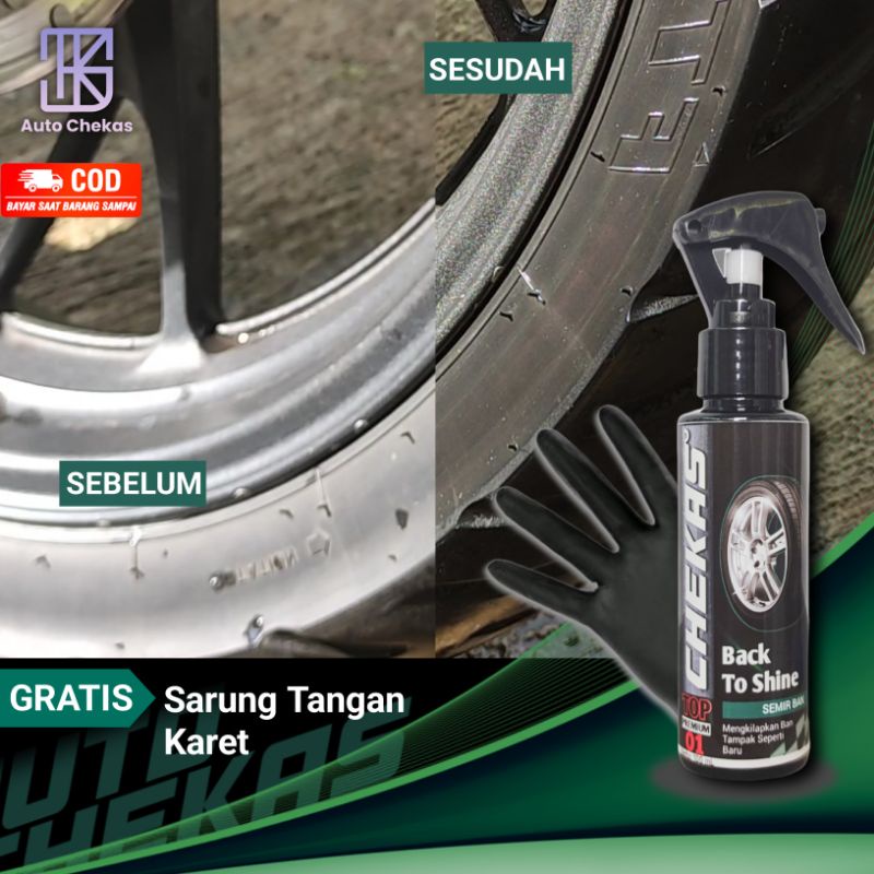 Jual BACK TO SHINE Cairan Tire Polish Semir Perawatan Pengkilap