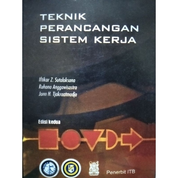 Jual Teknik Perancangan Sistem Kerja By Iftikar Z Sutalaksana Shopee