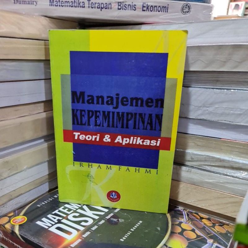 Jual Manajemen Kepemimpinan Teori Dan Aplikasi By Irham Fahmi Shopee