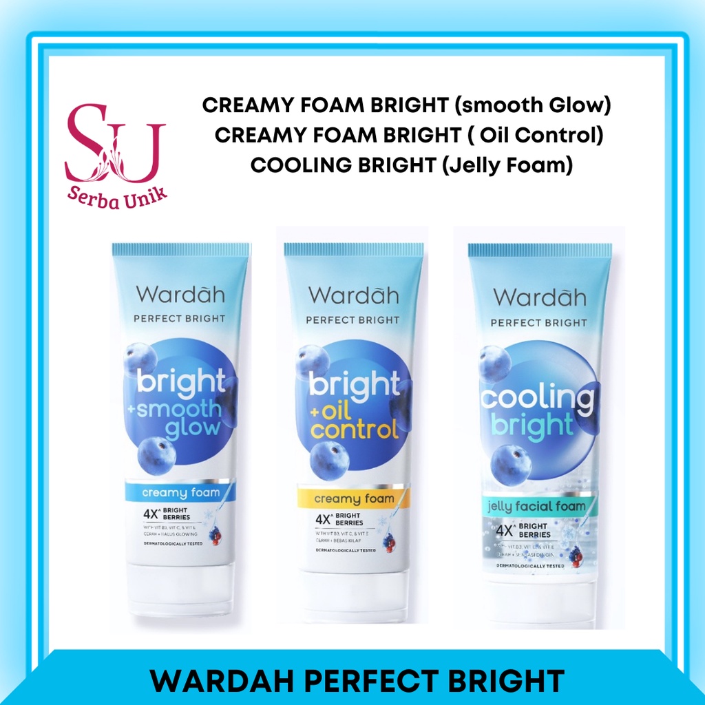 Jual Wardah Perfect Bright Creamy Foam Bright Smooth Glow Bright Oil