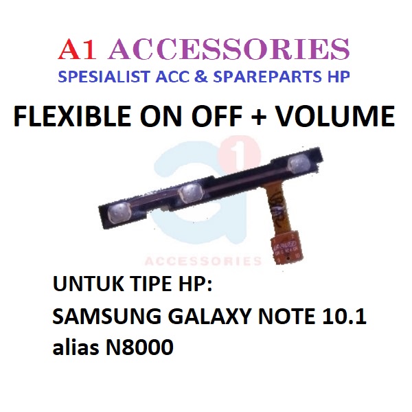 Jual FLEXIBLE ON OFF VOLUME SAMSUNG N8000 GALAXY NOTE 10 1 FLEXIBEL