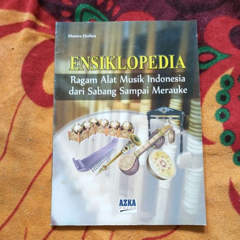 Jual Original Buku Ensiklopedia Pengetahuan Ragam Alat Musik Indonesia