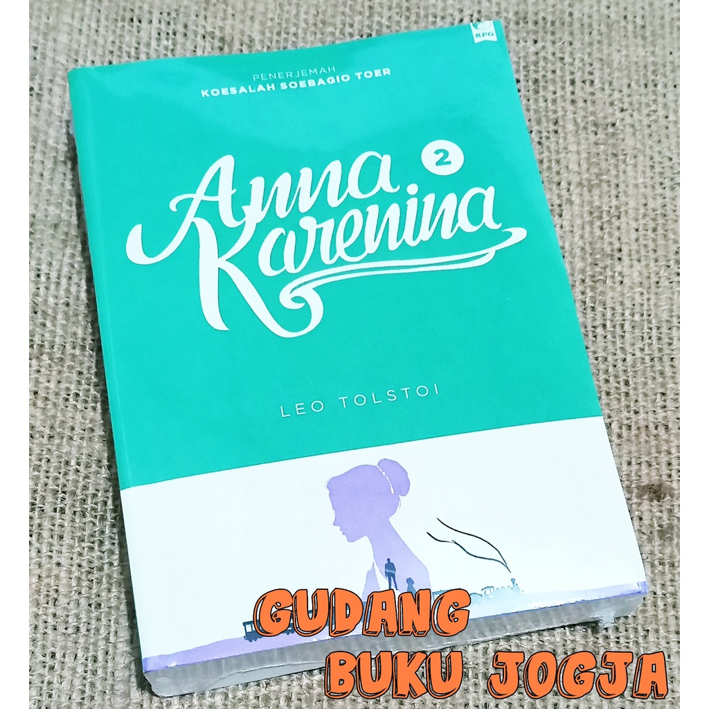 Jual Anna Karenina Jilid A Novel By Leo Tolstoi Buku Baru Dan Segel