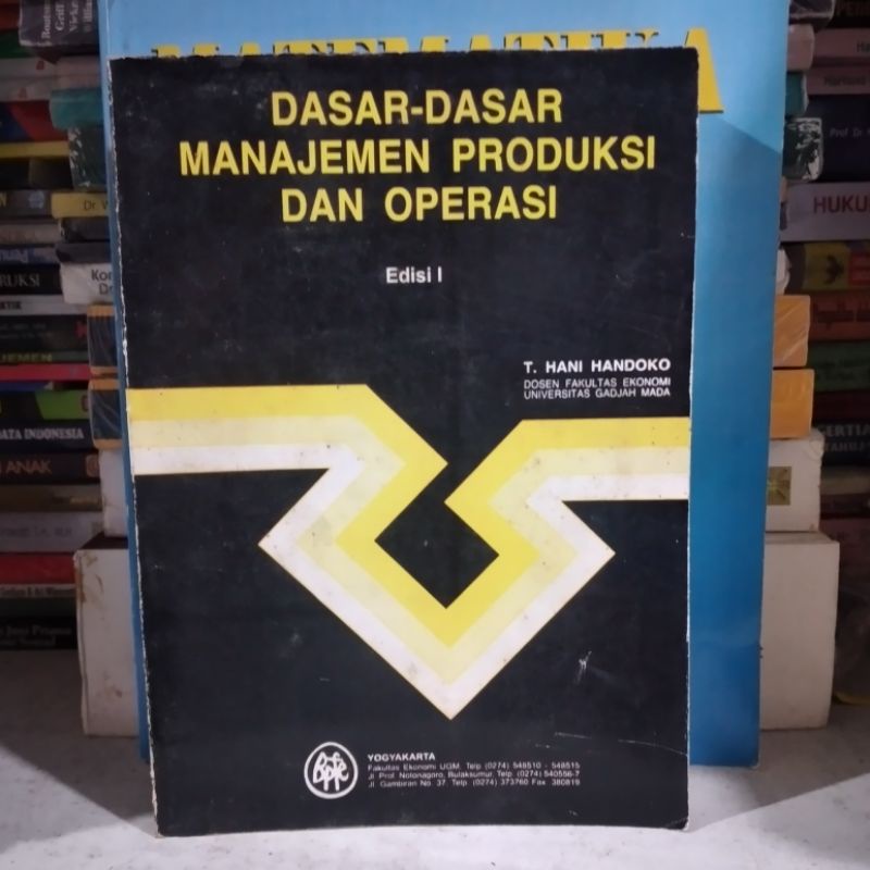 Jual Dasar Dasar Manajemen Produksi Dan Operasi Edisi By T Hani