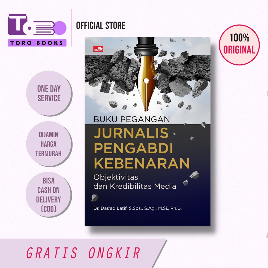 Jual Buku Pegangan Jurnalis Pengabdi Kebenaran Objektivitas Dan