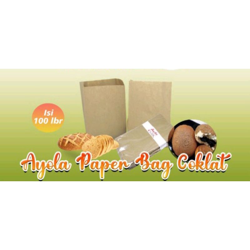 Jual Isi 100 Pcs Paper Bag Coklat Ayola 12x18 Kantong Kertas Roti Kue