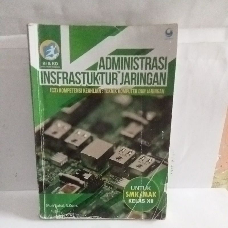 Jual BUKU ADMINISTRASI INFRASTRUKTUR JARINGAN Untuk SMK Kelas 12 C3