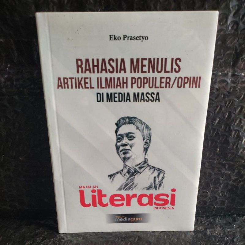 Jual Buku Rahasia Menulis Artikel Ilmiah Populer Opini Di Media Masa