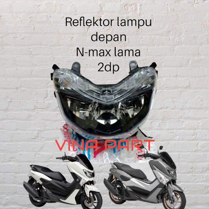 Jual Reflektor Lampu Depan Yamaha Nmax N Max Dp Original Shopee