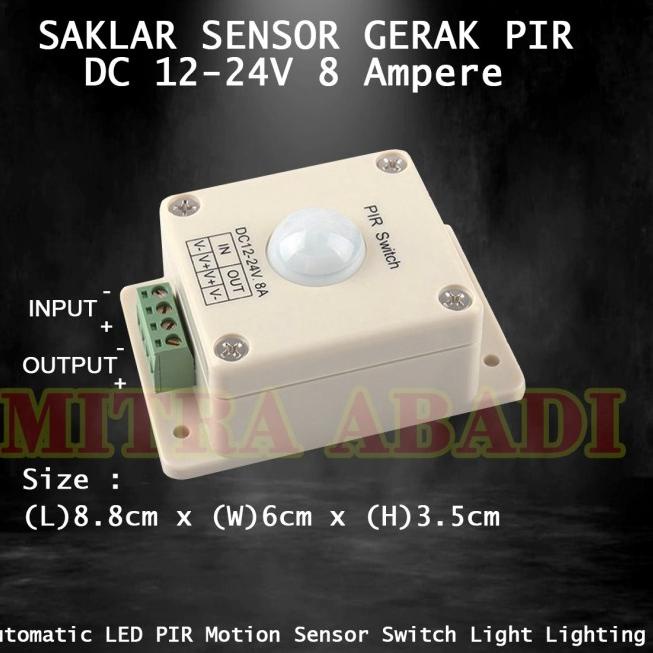 Jual Saklar Sensor Gerak PIR LED Human Body Detector 8A DC 12 24V