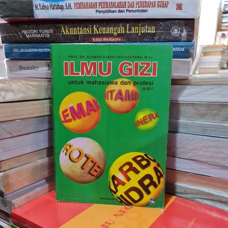 Jual Ilmu Gizi Jilid 2 By Prof Dr Achmad Djaeni Sediaoetama Shopee