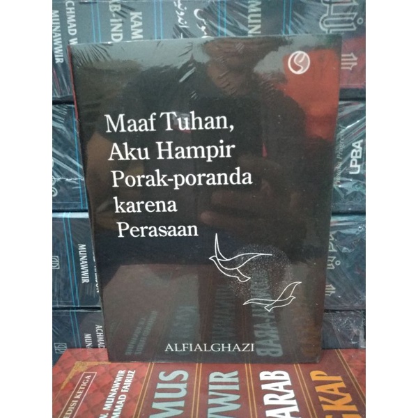 Jual BUKU MAAF TUHAN AKU HAMPIR PORAK PORANDA KARENA PERASAAN Shopee