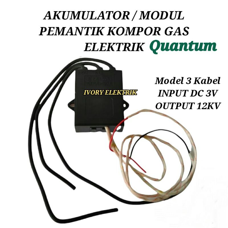 Jual AKUMULATOR MODUL PEMANTIK UNTUK KOMPOR GAS ELEKTRIK QUANTUM