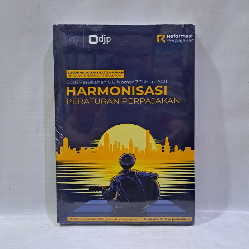 Jual Buku Harmonisasi Peraturan Perpajakan Uu Nomer Tahun Undang