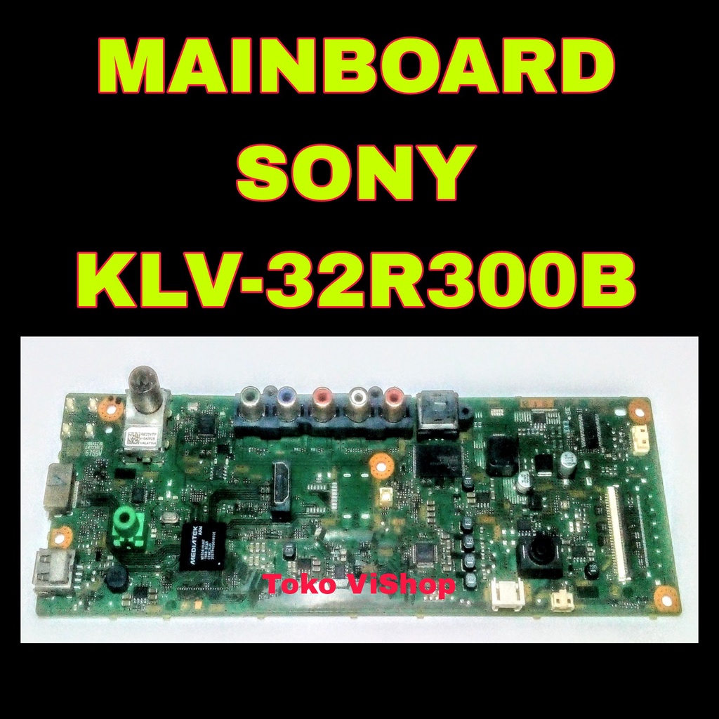 Jual Mainboard SONY KLV 32R300B Shopee Indonesia