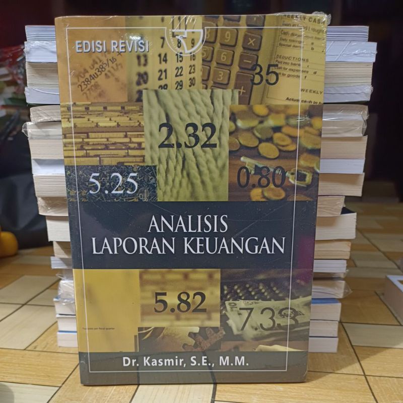 Jual Analisis Laporan Keuangan Edisi Revisi Dr Kasmir Se Mm Shopee