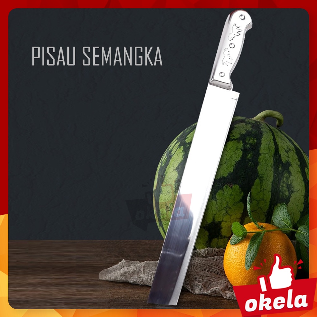 Jual Okela Pisau Potong Buah Semangka Bahan Stainless Steel Tajam