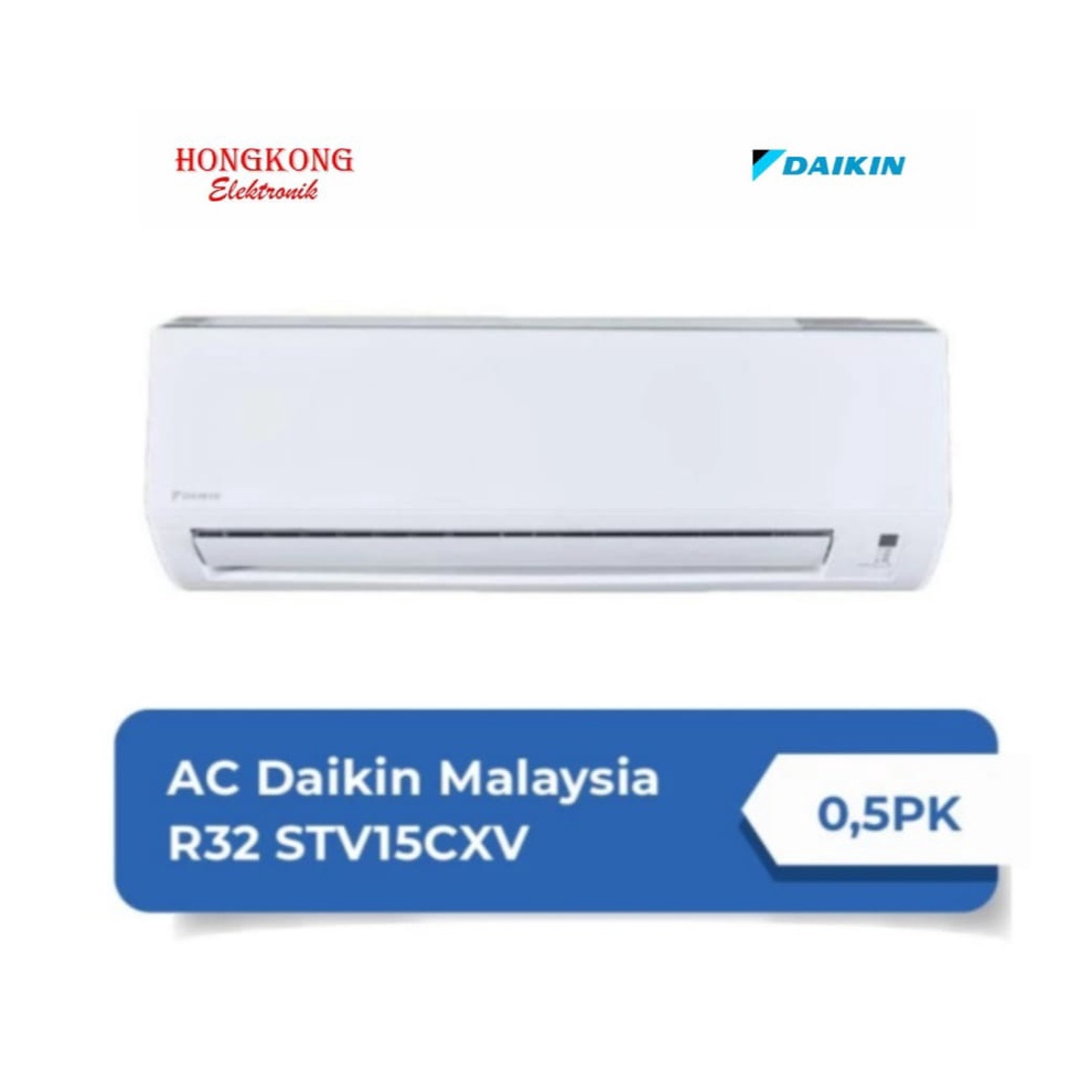 Jual Ac Daikin Pk Standar Stv Cxv Malaysia Shopee Indonesia