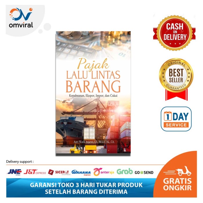 Jual Buku Buku Pajak Lalu Lintas Barang Kepabeanan Ekspor Impor Dan