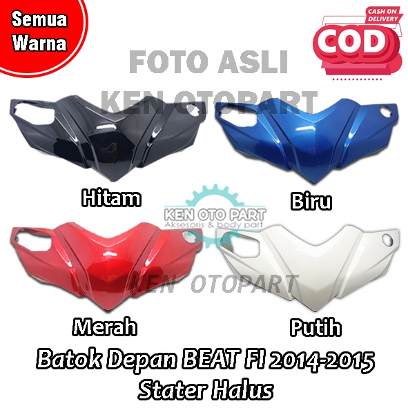 Jual Batok Kepala Depan BEAT FI ESP Stater Halus 2014 2015 Semua Warna