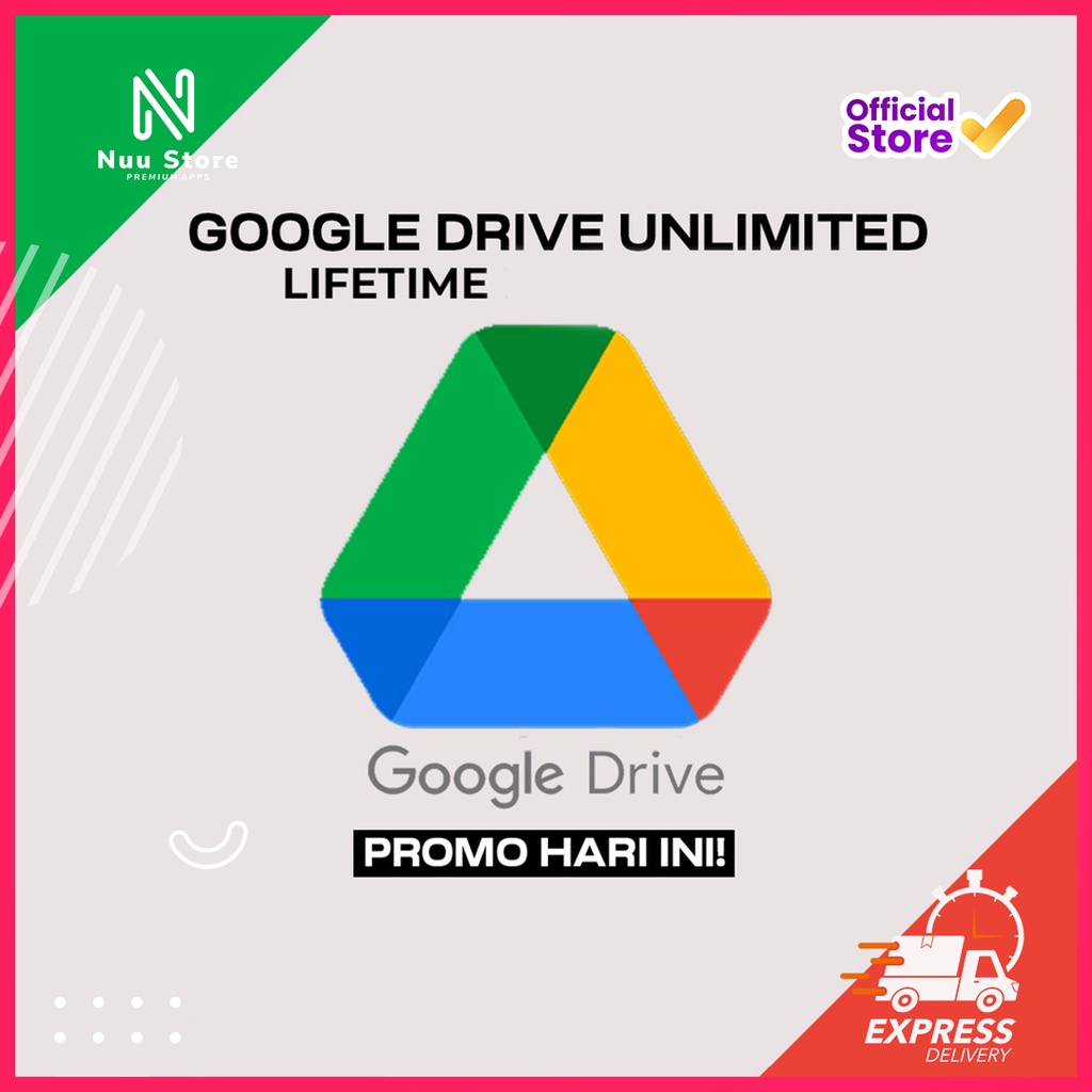 Jual Google Drive Unlimited Storage Lifetime Bisa Digunakan Seumur