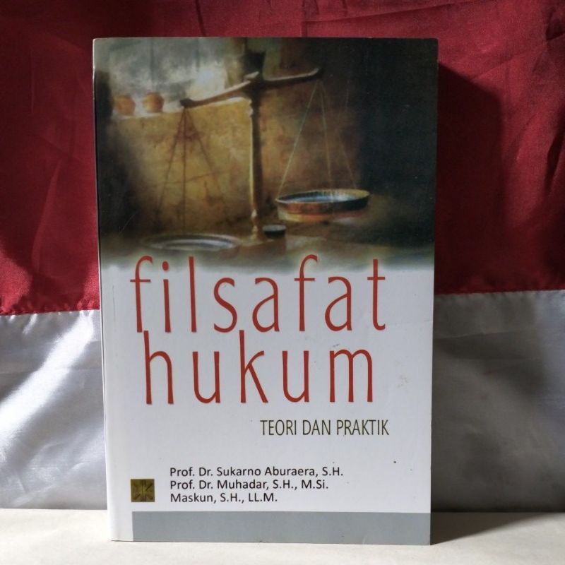 Jual BUKU KULIAH HUKUM PERGURUAN TINGGI FILSAFAT HUKUM By Sukarno