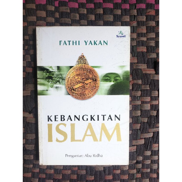 Jual Kebangkitan Islam By Fathi Yakan Shopee Indonesia