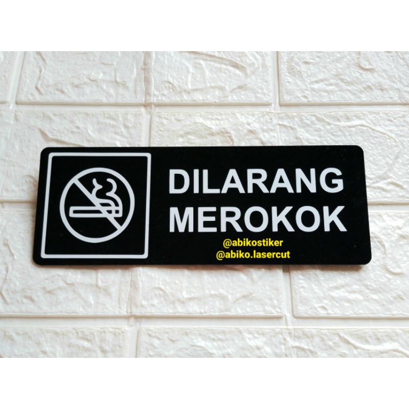 Jual Abiko Papan Tanda Akrilik Dilarang Merokok No Smoking Shopee