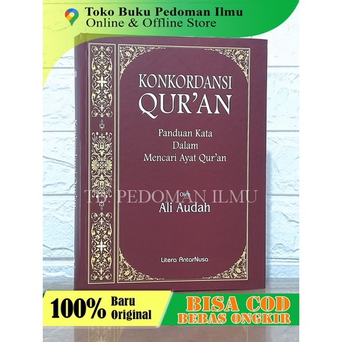 Jual Konkordansi Al Quran Panduan Kata Mencari Ayat Ali Audah Lan