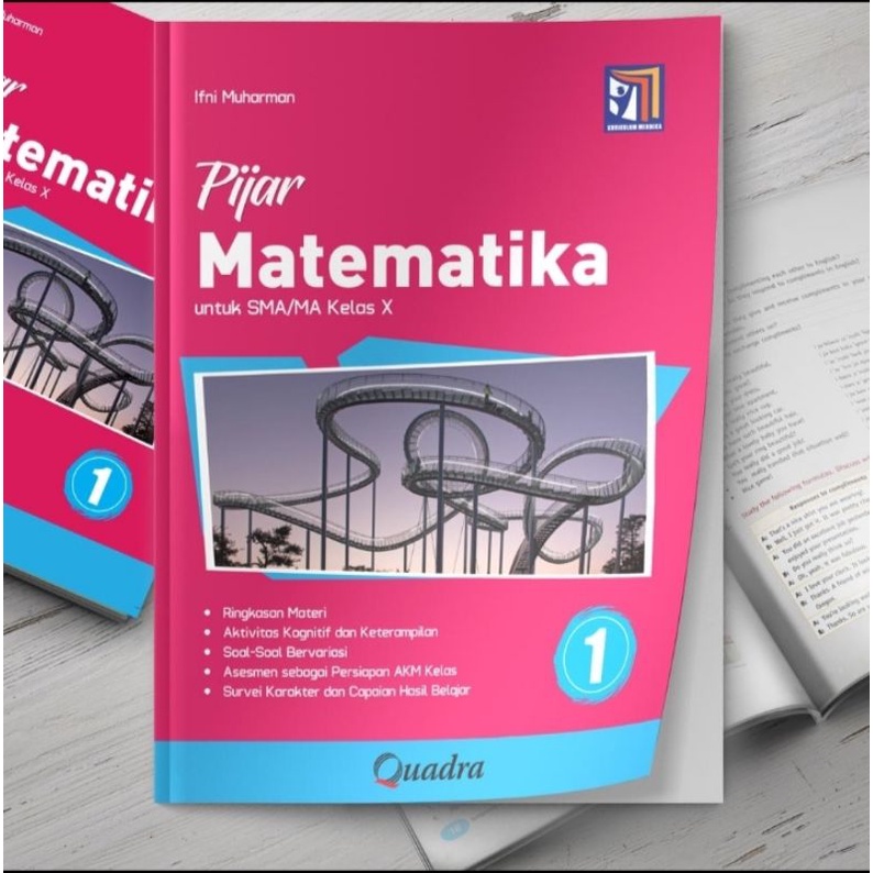 Jual Buku Quadra SMA Kelas 10 Pijar Matematika Kurikulum Merdeka