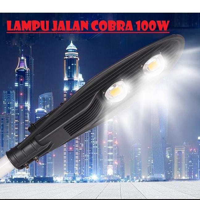 Jual LAMPU JALAN PJU LED 100W COBRA 100 WATT COBRA 100 W COB PUTIH