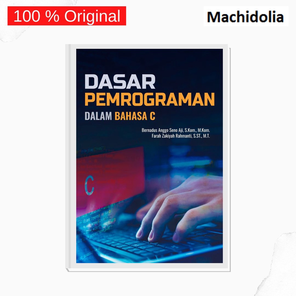 Jual Deepublish Buku Dasar Pemrograman Dalam Bahasa C Bernadus Anggo