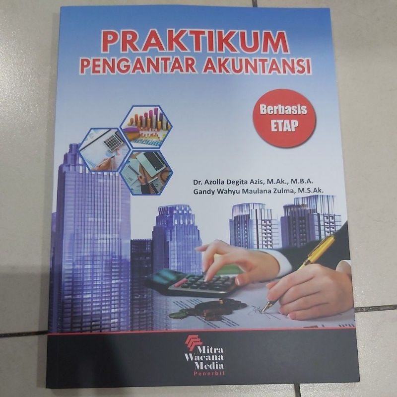 Jual JUAL BUKU PRAKTIKUM PENGANTAR AKUNTANSI BERBASIS ETAP AZOLLA