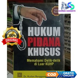 Jual Hukum Pidana Khusus Memahami Delik Delik Di Luar KUHP Edisi Revisi