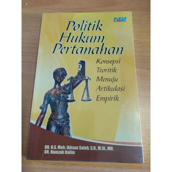 Jual Politik Hukum Pertanahan Konsepsi Teoritik Menuku Artikulasi