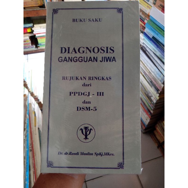 Jual Buku Saku Diagnosis Gangguan Jiwa Rujukan Ringkas Dari Ppgdj Iii