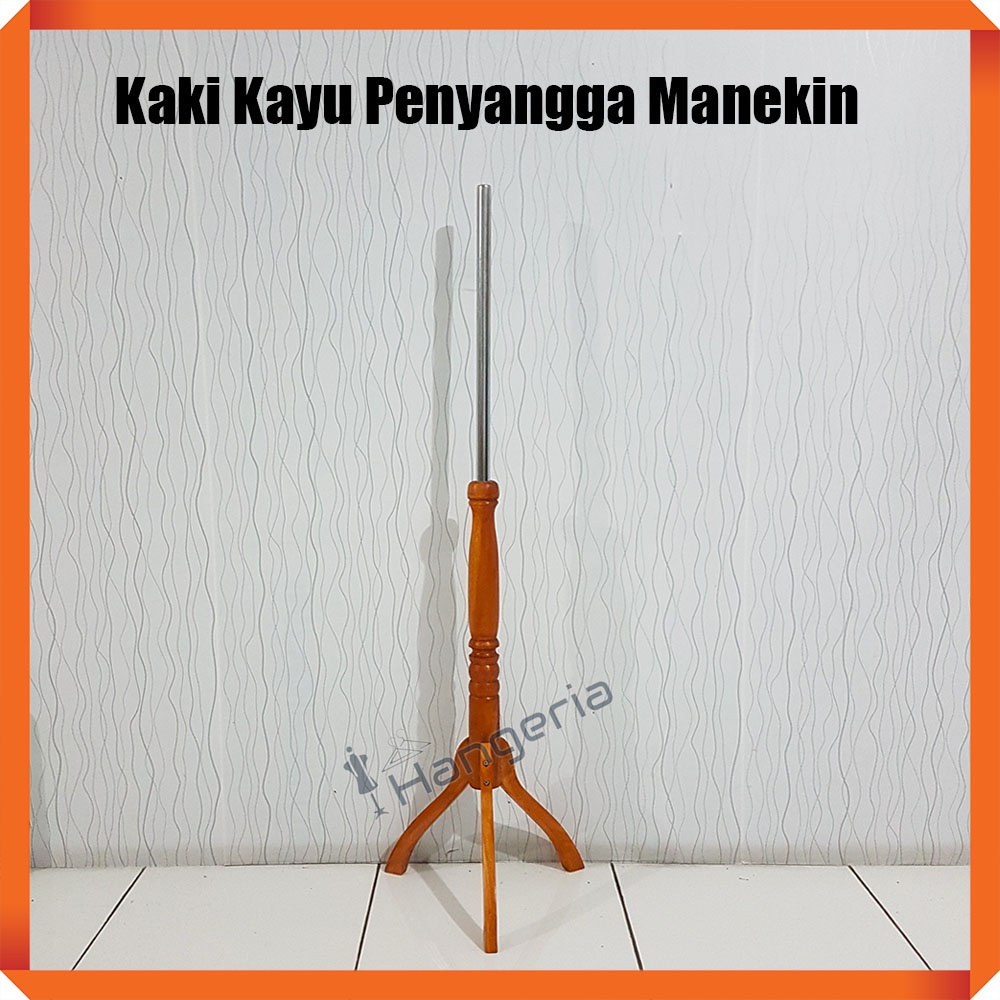 Jual Kaki Kayu Manekin Premium Super Tiang Penyangga Manekin Patung