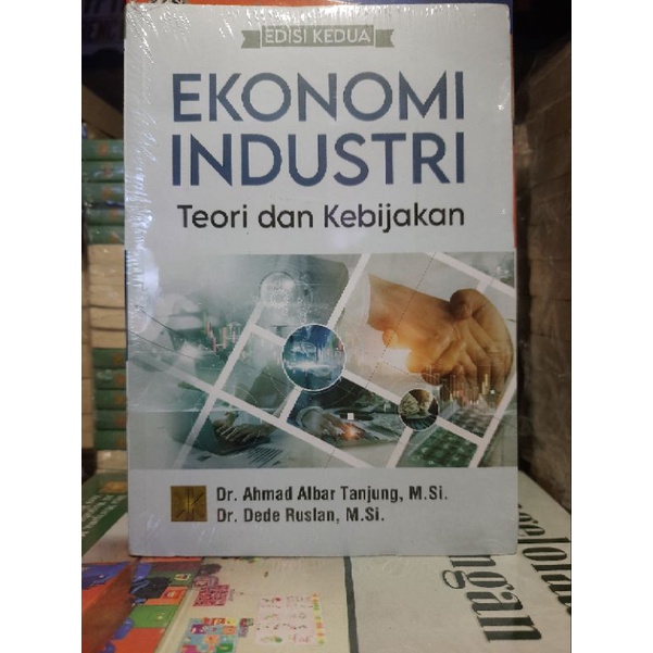 Jual Ekonomi Industri Teori Dan Kebijakan Edisi Kedua Shopee Indonesia