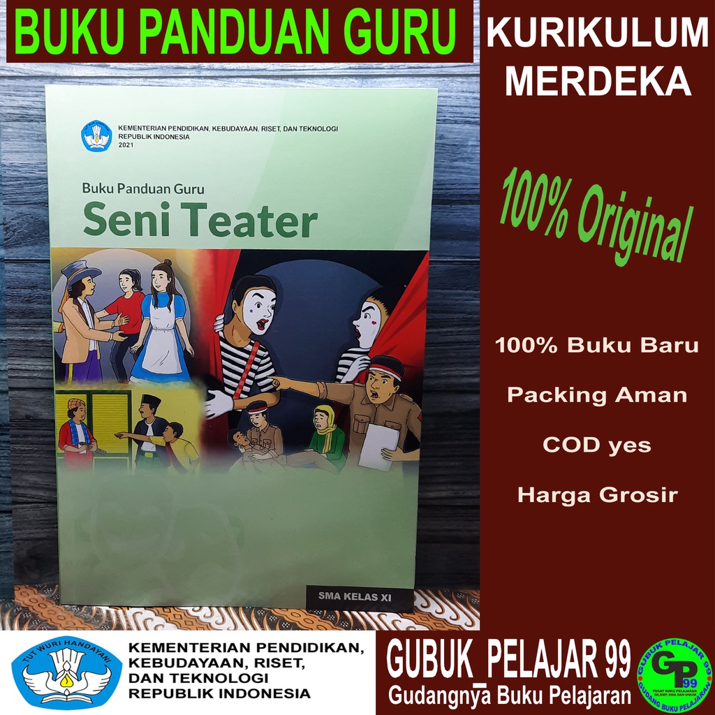 Jual Buku Panduan Guru SENI TEATER Untuk SMA SMK Kelas 11 XI Kurikulum