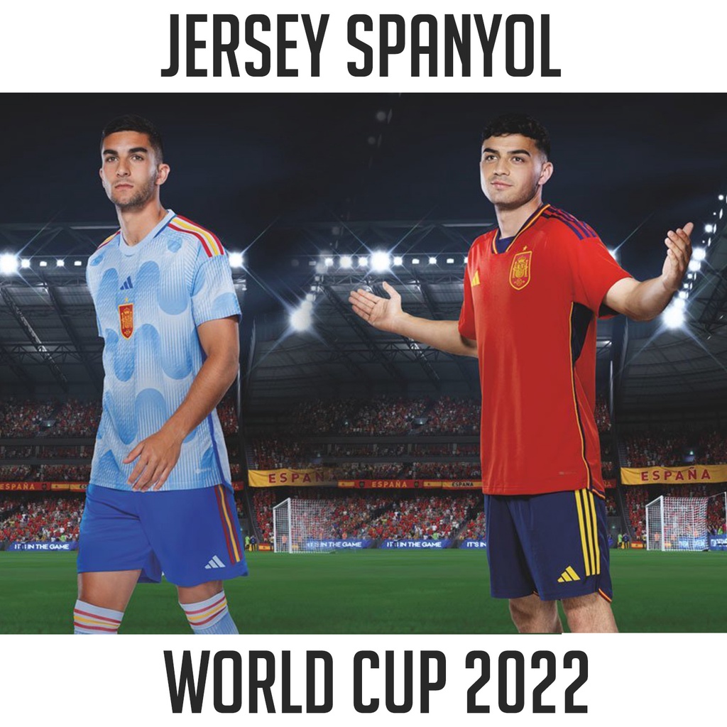 Jual Jersey Piala Dunia Spanyol Home Away Impor Baju Bola Jersey