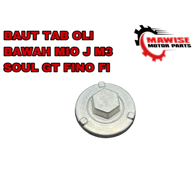 Jual BAUT TAB TAP OLI MESIN BAWAH MIO J M3 SOUL GT FINO FI XRIDE